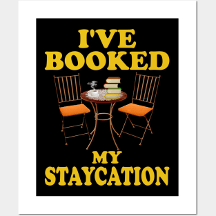 Booked Staycation Posters and Art